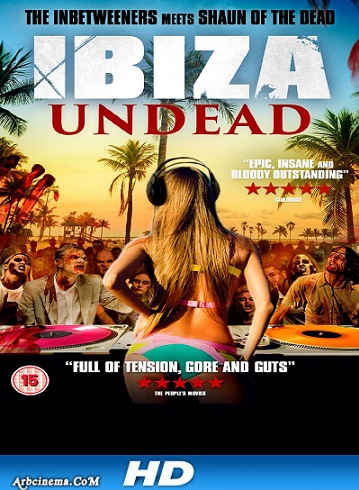 فيلم Ibiza Undead 2016 مترجم