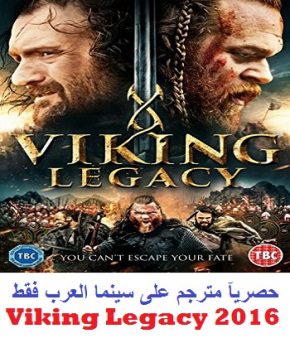 فيلم Viking Legacy 2016 مترجم