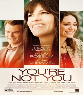 youre not you 2014 مترجم